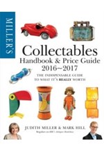 MILLER'S ANTIQUES HANDBOOK AND PRICE GUIDE 2016-2017