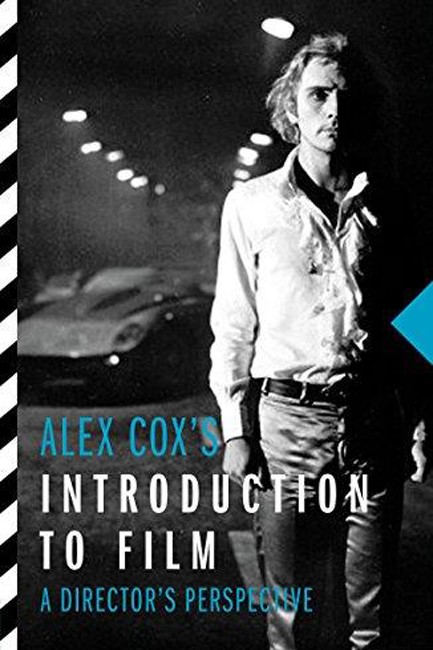 ALEX COX'S INTRODUCTION TO FILM PB