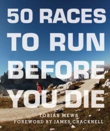 50 RACES TO RUN BEFORE YOU DIE PB