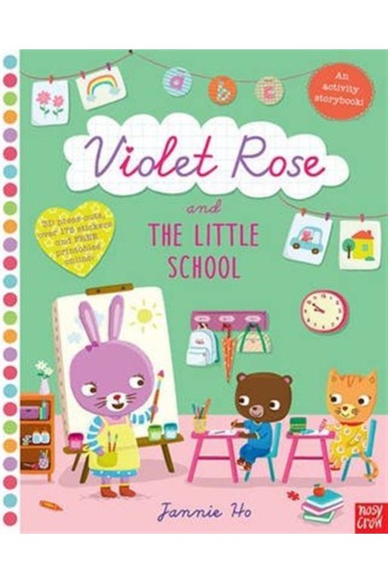 VIOLET ROSE AND THE LITTLE SCHOOL PB