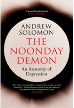 THE NOONDAY DEMON-AN ANATOMY OF DEPRESSION TPB