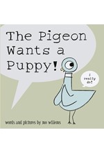 THE PIGEON WANTS A PUPPY