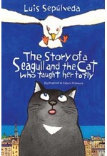 THE STORY OF A SEAGULL AND THE CAT WHO TAUGHT HER TO FLY