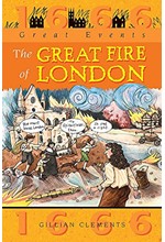 GREAT EVENTS-THE GREAT FIRE OF LONDON