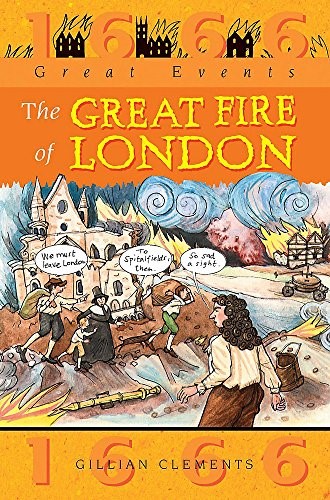 GREAT EVENTS-THE GREAT FIRE OF LONDON