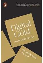 DIGITAL GOLD-THE UNTOLD STORY OF BITCOIN PB