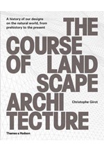 THE COURSE OF LANDSCAPE ARCHITECTURE HB