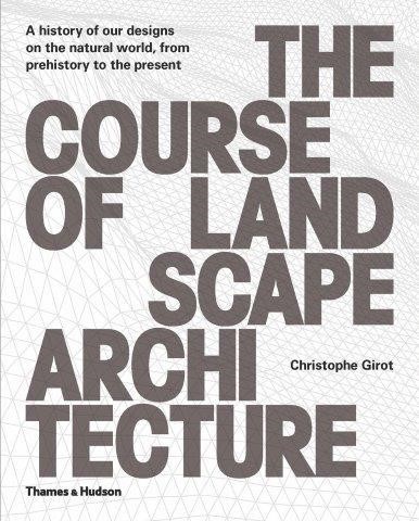 THE COURSE OF LANDSCAPE ARCHITECTURE HB