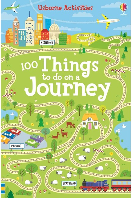 OVER 100 THINGS TO DO ON A JOURNEY