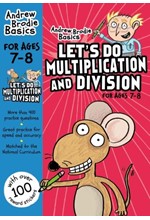 LET'S DO MULTIPLICATION AND DIVISION 7-8