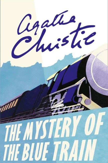 THE MYSTERY OF THE BLUE TRAIN