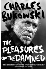 THE PLEASURES OF THE DAMNED-SELECTED POEMS 1951-1993