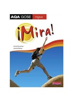 MIRA AQA GCSE SPANISH HIGHER STUDENT BOOK