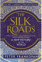 THE SILK ROADS