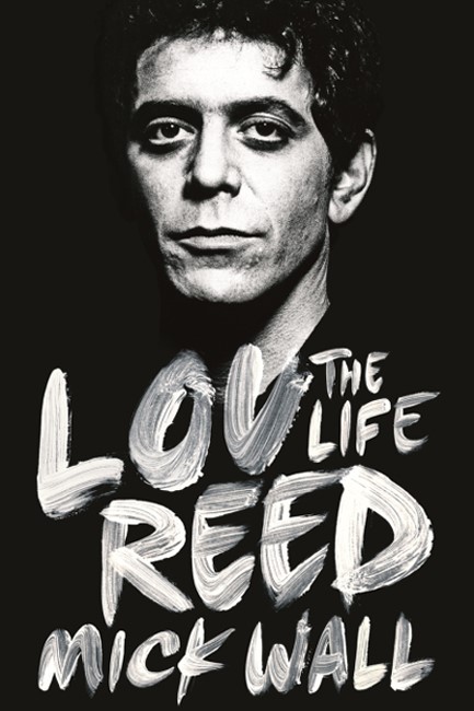 THE WILD SIDE-THE LIFE AND DEATH OF LOU REED PB