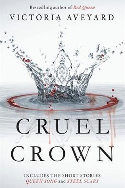 CRUEL CROWN-TWO RED QUEEN SHORT STORIES