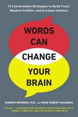 WORDS CAN CHANGE YOUR BRAIN