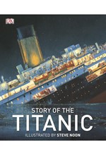 THE STORY OF THE TITANIC HB