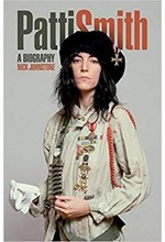 PATTI SMITH THE BIOGRAPHY