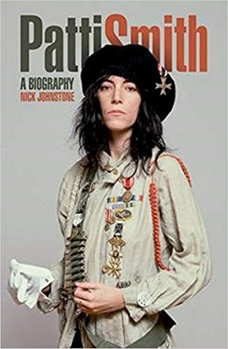 PATTI SMITH THE BIOGRAPHY