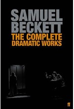 THE COMPLETE DRAMATIC WORKS OF SAMUEL BECKETT