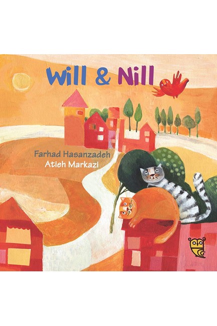 WILL AND NILL