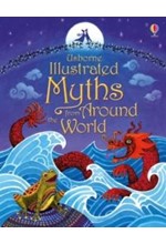 ILLUSTRATED MYTHS FROM AROUND THE WORLD HB