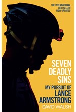 SEVEN DEADLY SINS -MY PURSUIT OF LANCE ARMSTRONG