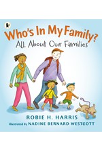 WHO'S IN MY FAMILY? : ALL ABOUT OUR FAMILIES