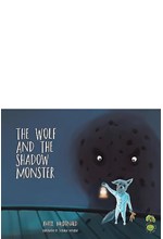 THE WOLF AND THE SHADOW MONSTER