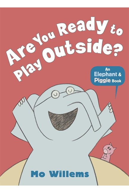 ARE YOU READY TO PLAY OUTSIDE? PB