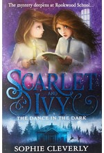 SCARLET AND IVY 3-THE DANCE IN THE DARK PB