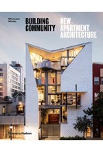 BUILDING COMMUNITY-NEW APARTMENT ARCHITECTURE HB