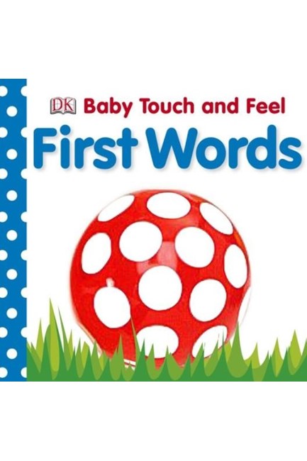 BABY TOUCH AND FEEL-FIRST WORDS