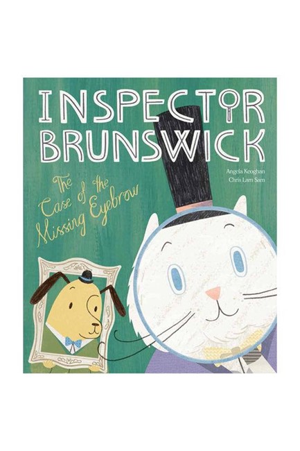 INSPECTOR BRUNSWICK:THE CASE OF THE MISSING EYEBROW HB