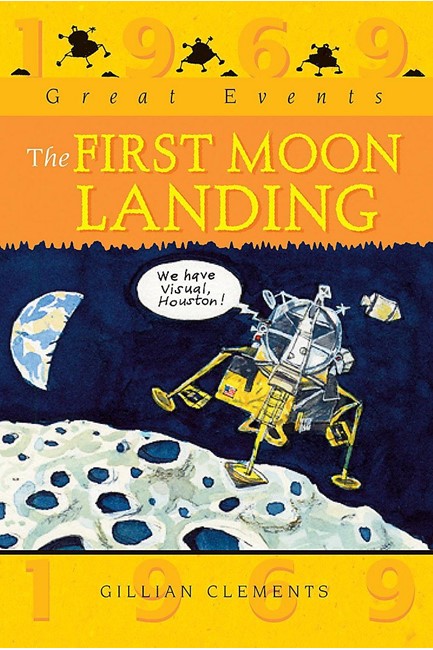 GREAT EVENTS-THE FIRST MOON LANDING