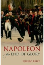 NAPOLEON THE END OF GLORY PB