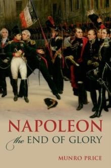 NAPOLEON THE END OF GLORY PB