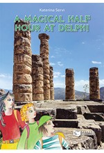 A MAGICAL HALF HOUR AT DELPHI