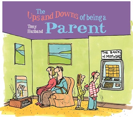 THE UPS & DOWNS OF BEING A PARENT