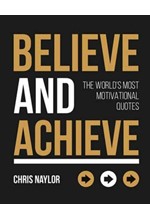 BELIEVE AND ACHIEVE