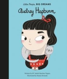 LITTLE PEOPLE BIG DREAMS-AUDREY HEPBURN HB