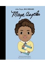 LITTLE PEOPLE BIG DREAMS-MAYA ANGELOU HB