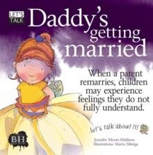 LET'S TALK-DADDY'S GETTING MARRIED PB