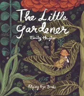 THE LITTLE GARDENER HB