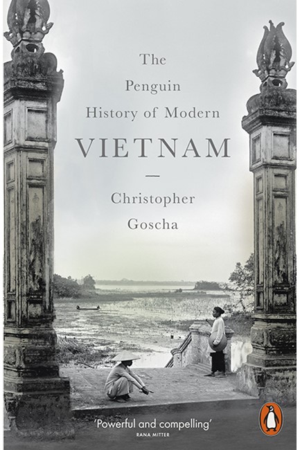 THE PENGUIN HISTORY OF MODERN VIETNAM