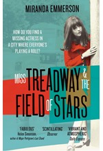 MISS TREADWAY & THE FIELD OF STARS PB