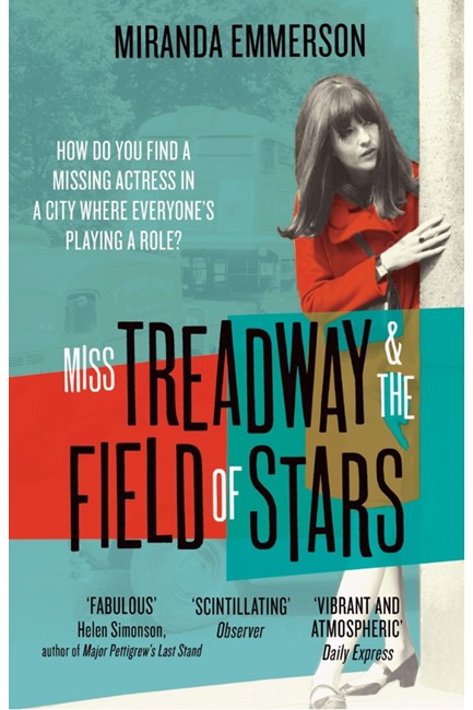 MISS TREADWAY & THE FIELD OF STARS PB