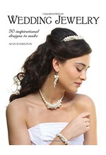 WEDDING JEWELRY : 30 INSPIRATIONAL DESIGNS TO MAKE