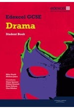 EDEXCEL GCSE DRAMA STUDENT BOOK